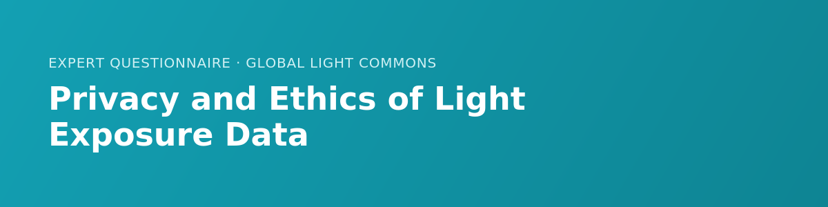 Expert Survey: Privacy and Ethics of Light Exposure Data